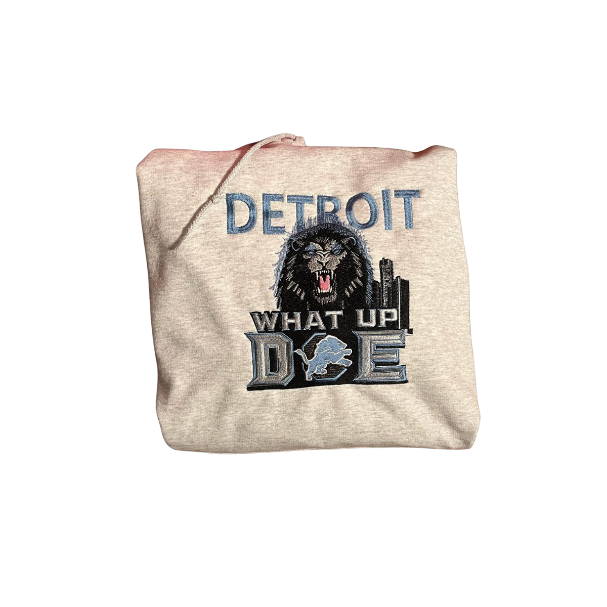 What Up Doe-Lion Style Hoodie!